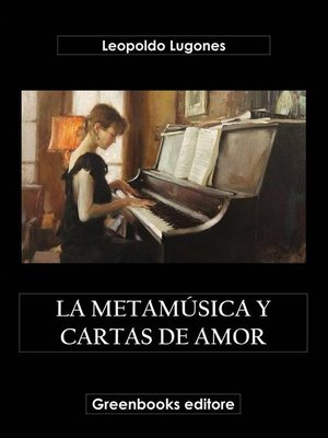 cover image of La metamúsica y cartas de amor
